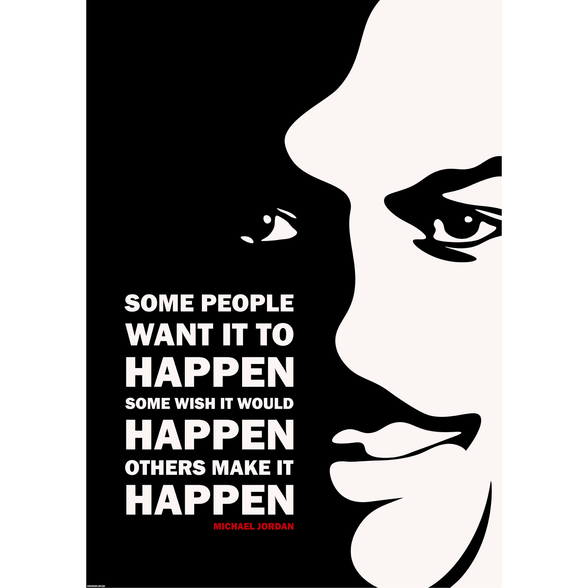 MAKE IT HAPPEN - CITAT FRA MICHAEL JORDAN